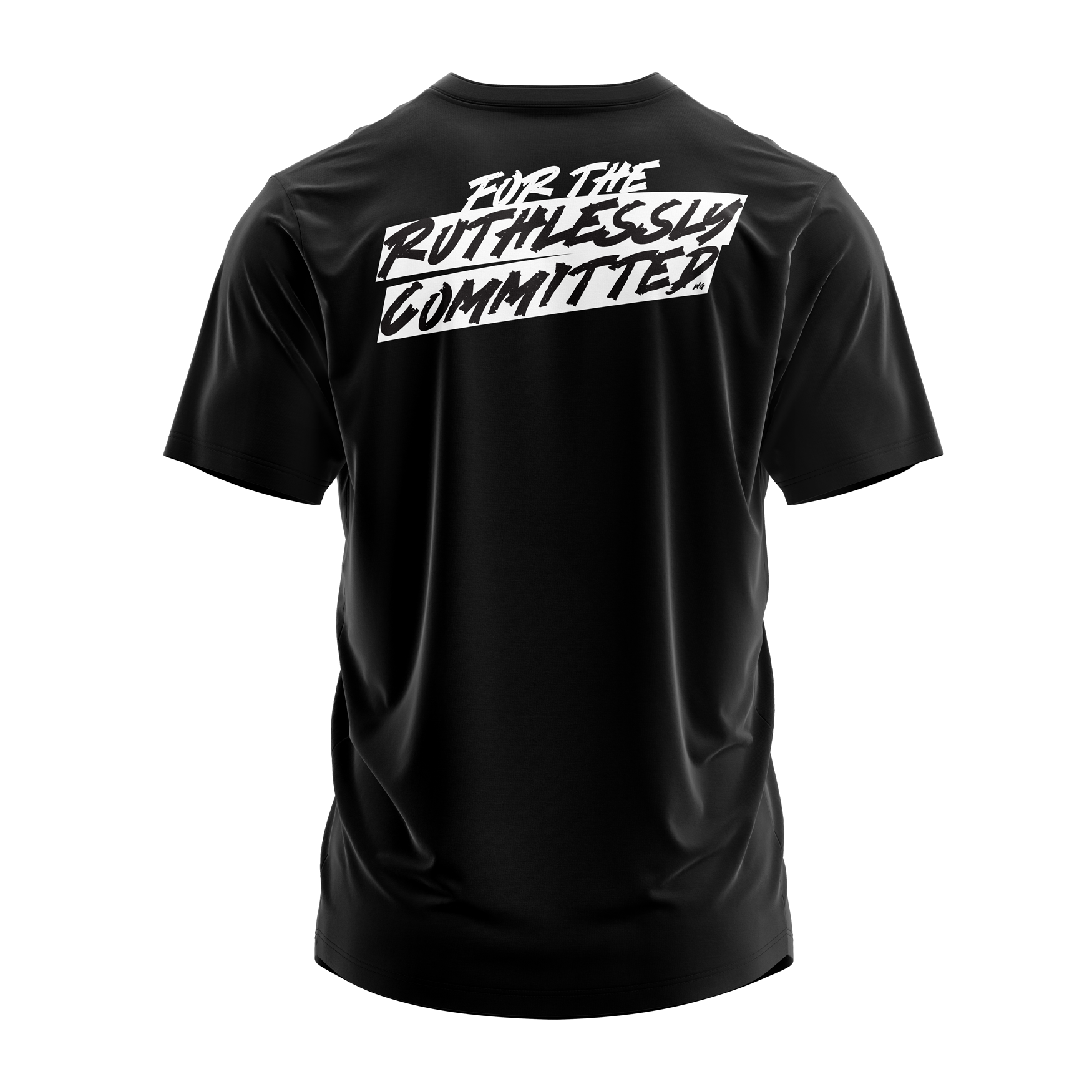 Ruthlessly Committed Tee